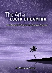 The Art of Lucid Dreaming