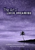 The Art of Lucid Dreaming