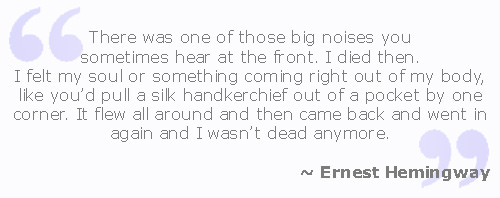 Ernest Hemingway: Near Death Experience