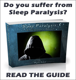 Sleep Paralysis: A dreamer's Guide