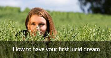 How to have your first lucid dream