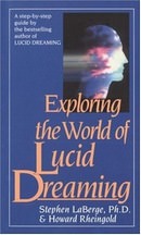 Exploring The World of Lucid Dreaming