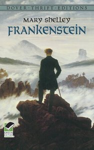 Frankenstein by Mary Shelley