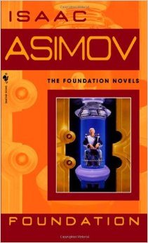 The Foundation Novels by Isaac Asimov