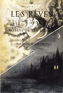 Dreams and the Ways to Direct Them: Practical Observations by Marquis d'Hervey de Saint­Denys