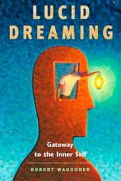 Mutual dreaming is featured in Lucid Dreaming: Gateway to the Inner Self