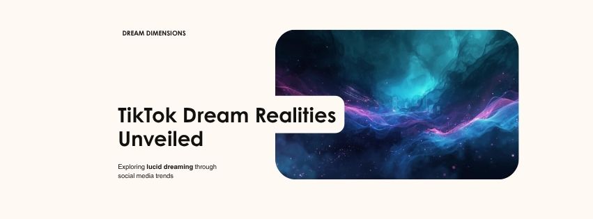 Reality shifting trend on TikTok - related to lucid dreaming