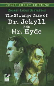 The Strange Case of Dr Jekyll and Mr Hyde by Robert Louis Stevenson