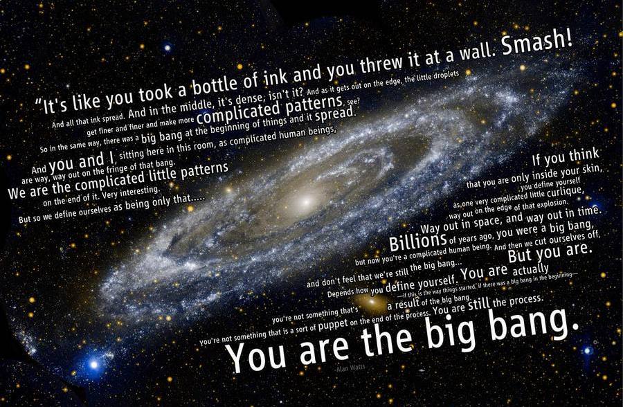 You Are The Big Bang - Alan Watts