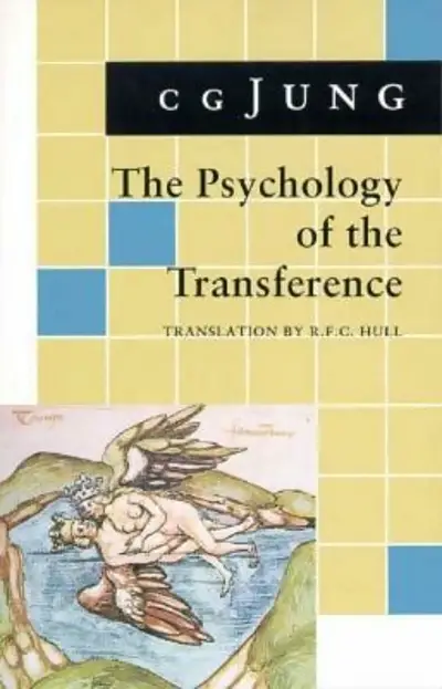 The Psychology of the Transference by Carl Jung