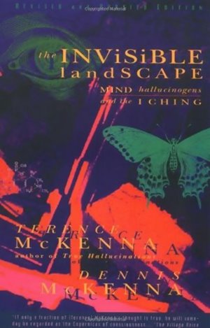 best Terence McKenna books invisible landscape